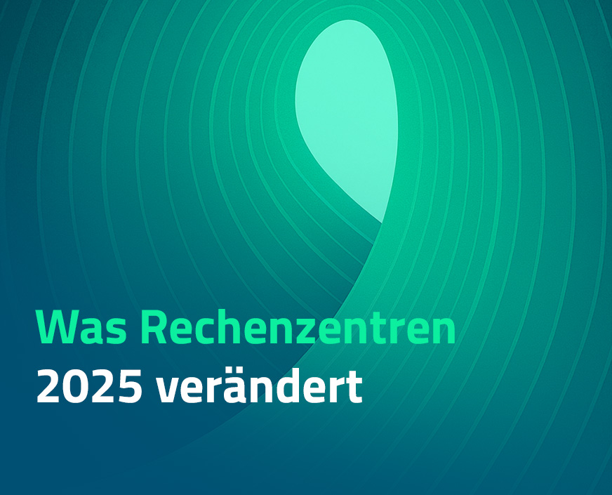 Zukunft der Rechenzentren: Die 10 wichtigsten Trends für 2025